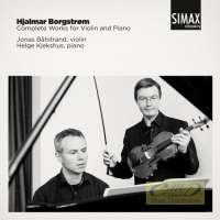 Borgstrøm: Complete Works for Violin and Piano
